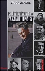 Politik Tiyatro ve Nazım Hikmet