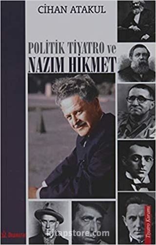 Politik Tiyatro ve Nazım Hikmet