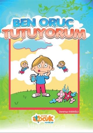 Ben Oruç Tutuyorum / İslam'ın Şartları 3