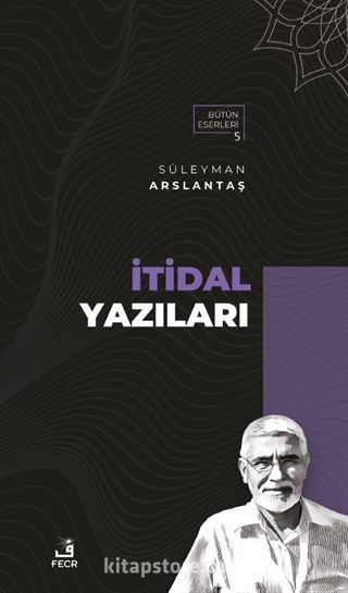 İtidal Yazıları