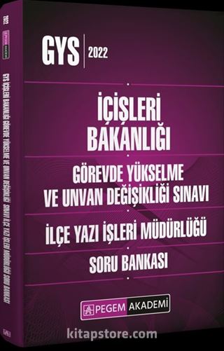 2022 İçişleri Bakanlığı Görevde Yükselme ve Unvan Değişikliği İlçe Yazı İşleri Müdürlüğü Soru Bankası