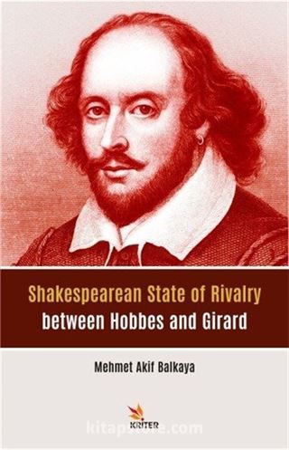 Shakespearean State of Rivalry between Hobbes and Girard