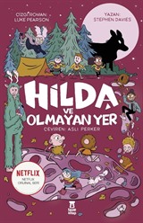 Hilda 3 / Hilda ve Olmayan Yer