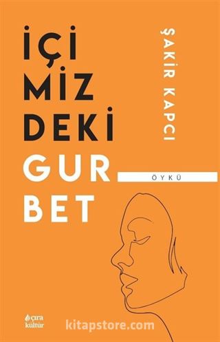 İçimizdeki Gurbet