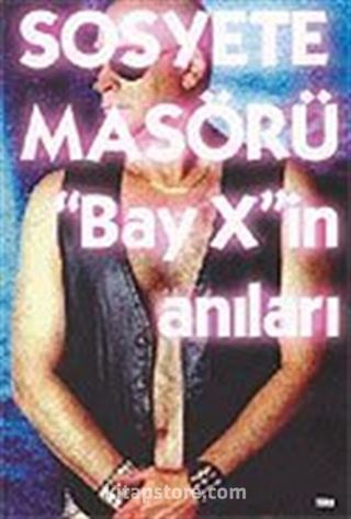 Sosyete Masörü Bay X'in Anıları