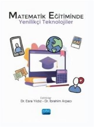 Matematik Eğitiminde Yenilikçi Teknolojiler