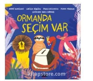 Ormanda Seçim Var