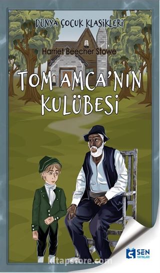 Tom Amca'nın Kulübesi