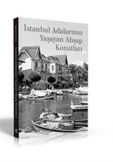 İstanbul Adalarının Yaşayan Ahşap Konutları