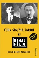 Türk Sinema Tarihi ve Kemal Film