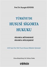 Türkiye'de Hususi Sigorta Hukuku