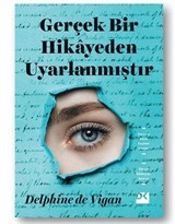 Gerçek Bir Hikayeden Uyarlanmıştır