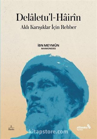 Delaletu'l-Hairin - Aklı Karışıklar İçin Rehber