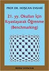 21. yy. Okulları İçin Kıyaslayarak Öğrenme