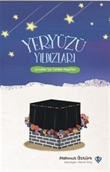 Yeryüzü Yıldızları Çocuklar İçin Sahabe Hayatları