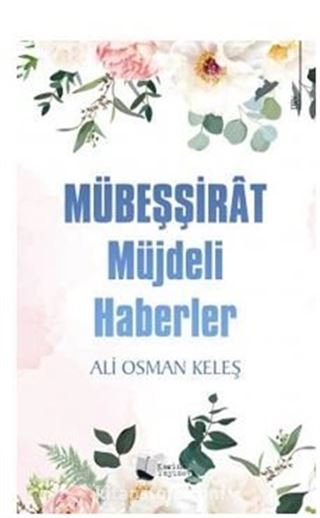 Mübeşşirat Müjdeli Haberler