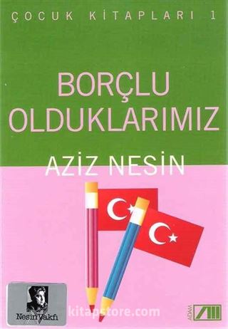 Borçlu Olduklarımız