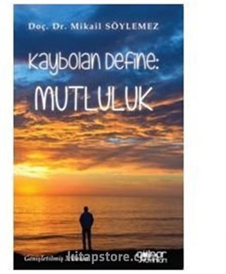 Kaybolan Define - Mutluluk