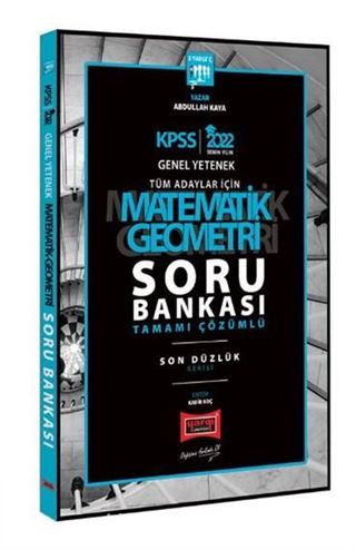 2022 KPSS Genel Yetenek Son Düzlük 5 Yargıç Matematik Geometri Tamamı Çözümlü Soru Bankası