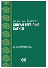 Hasan-ı Basri Kıraati Ve Kur'an Tefsirine Katkısı