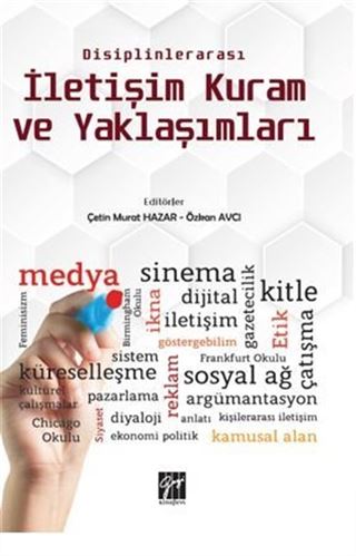 Disiplinlerarası İletişim Kuram ve Yaklaşımları