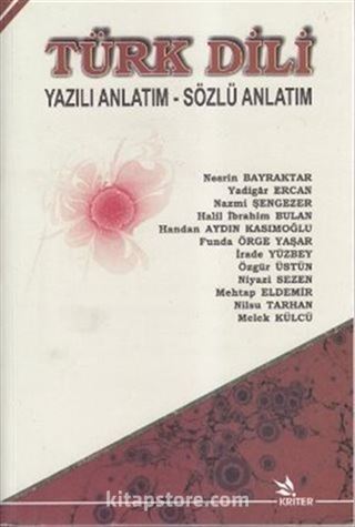 Türk Dili Yazılı Anlatım - Sözlü Anlatım