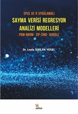 SPSS ve R Uygulamalı Sayma Verisi Regresyon Analizi Modelleri