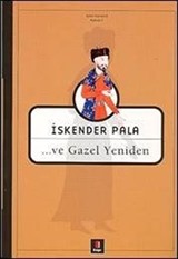 ...ve Gazel Yeniden