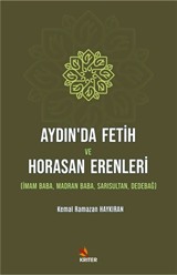 Aydın'da Fetih ve Horasan Erenleri