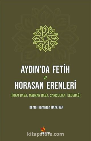 Aydın'da Fetih ve Horasan Erenleri