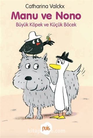 Manu ve Nono / Büyük Köpek ve Küçük Böcek