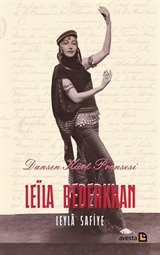 Dansın Kürt Prensesi Leila Bederkhan