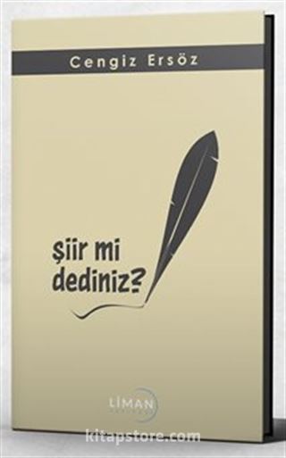 Şiir mi Dediniz?