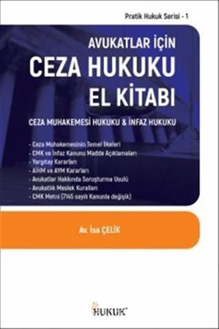 Avukatlar İçin Ceza Hukuku El Kitabı