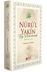 Nuru'l Yakin Hz. Muhammed (Sallallahu Aleyhi Ve Sellem)