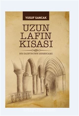 Uzun Lafın Kısası