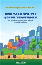 New York Stiliyle Çocuk Yetiştirmek