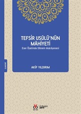 Tefsir Usûlü'nün Mahiyeti