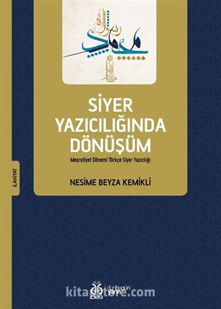 Siyer Yazıcılığında Dönüşüm