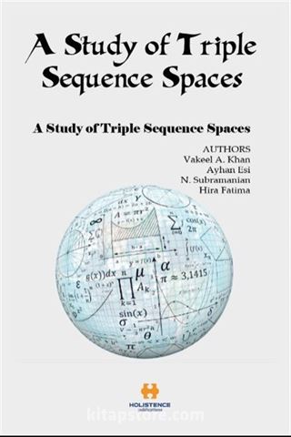 A Study of Triple Sequence Spaces