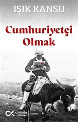 Cumhuriyetçi Olmak