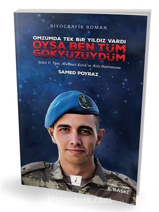 Omzumda Tek Bir Yıldız Vardı Oysa Ben Tüm Gökyüzüydüm