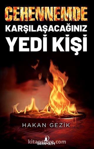 Cehennemde Karşılaşacağınız Yedi Kişi