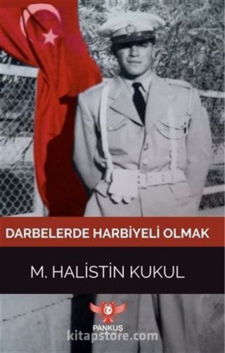 Darbelerde Harbiyeli Olmak