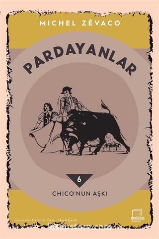 Pardayanlar 6 / Chico'nun Aşkı