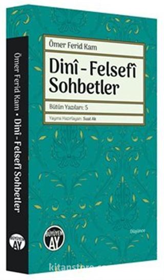 Dini - Felsefi Sohbetler