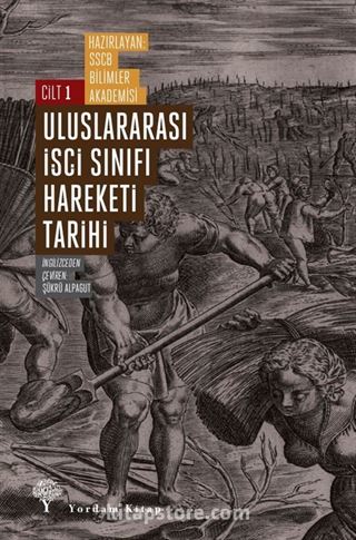 Uluslararası İşçi Sınıfı Hareketi Tarihi 1