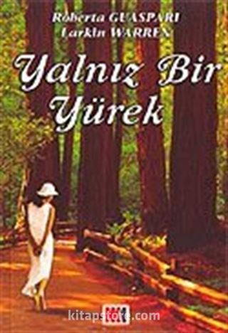 Yalnız Bir Yürek