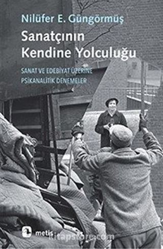 Sanatçının Kendine Yolculuğu