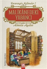 Malikanedeki Yabancı / Esrarengiz Kelimeler 2